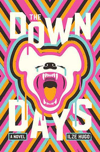 Down Days: A Novel