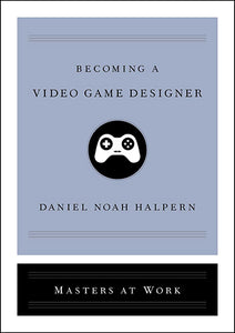 Becoming a Video Game Designer