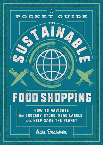 A Pocket Guide to Sustainable Food Shopping