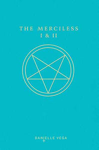 The Merciless I & II