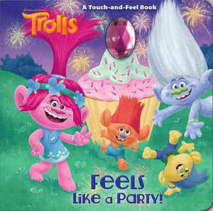 Feels Like a Party! (DreamWorks Trolls)