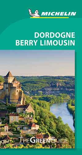 DORDOGNE-BERRY-LIMOUSIN - MICHELIN GREEN GUIDE