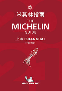 SHANGHAI - THE MICHELIN GUIDE 2021