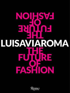 Luisa Via Roma: The Future of Fashion