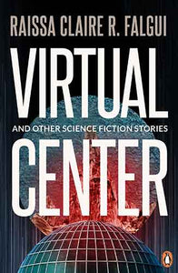 Virtual Center and Other Science Fiction Stories