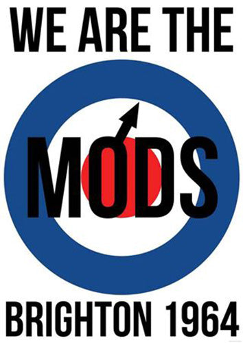 We Are The Mods - Brighton 1964 Poster