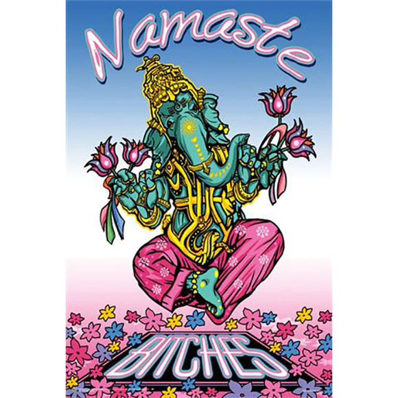 Namaste Bitches Poster