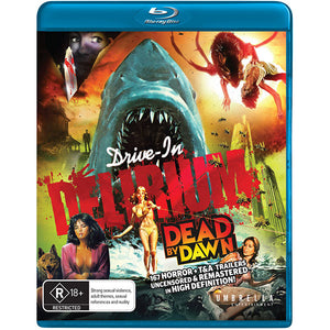 Drive-In Delirium: Dead by Dawn