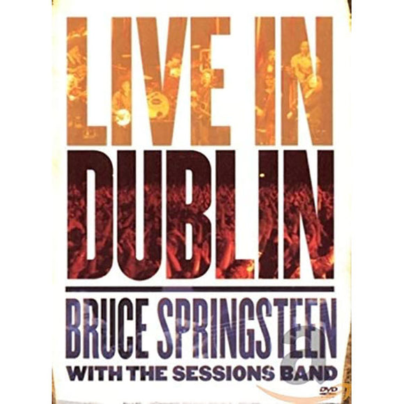 Bruce Springsteen: Live in Dublin With the Sessions Band (DVD)