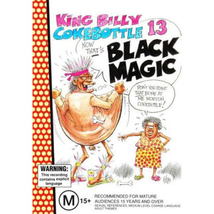 King Billy Cokebottle: Black Magic