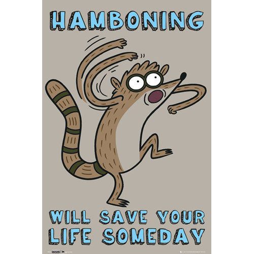 Regular Show - Hamboning Poster