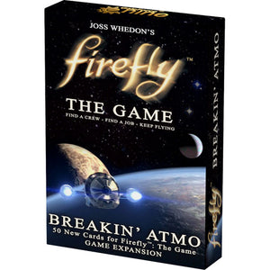 Firefly: The Game Breakin' Atmo Expansion