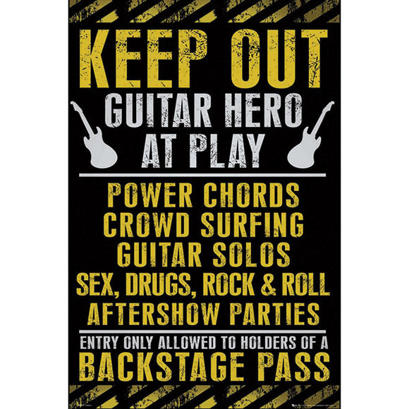 Keep Out - Guitar Hero At Play Poster