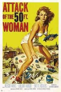 Attack of 50ft Woman Poster