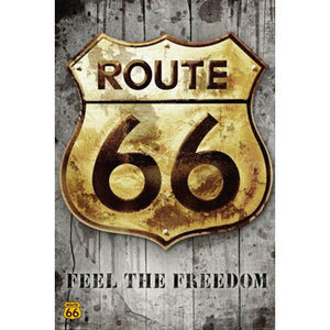 Route 66 Sign - Feel The Freedom Poster