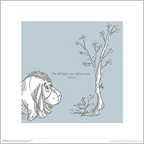 Winnie The Pooh - We All Have Our Little Ways 40 x 40cm Art Print