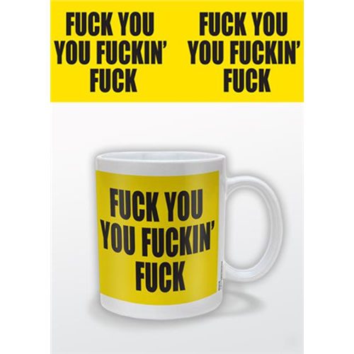 Fuck You Mug