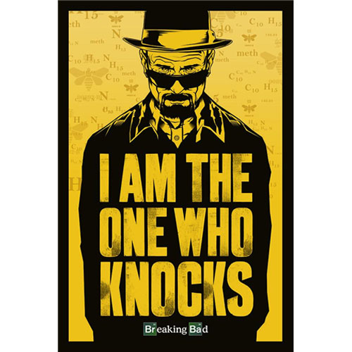 Breaking Bad - I Am The One Who Knocks Poster