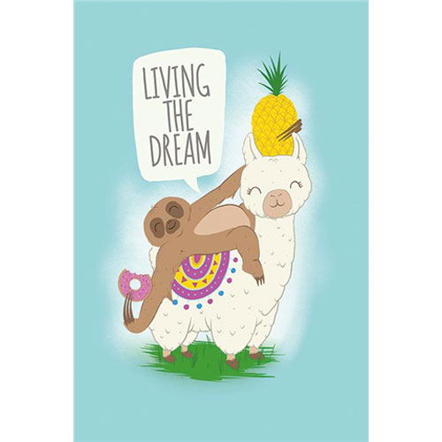 Living The Dream - Llama and Sloth Poster