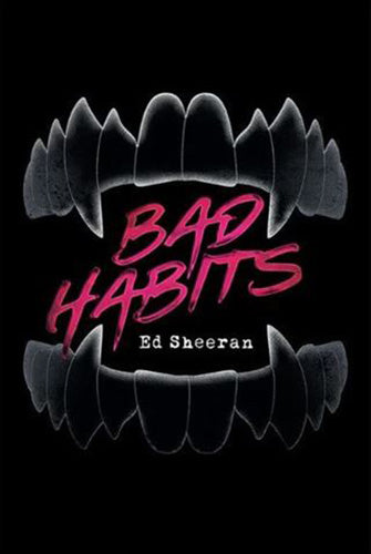 Ed Sheeran - Bad Habits Poster