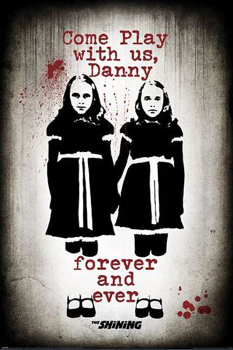 The Shining - Come Play With Us Danny Poster