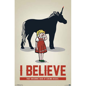 I Believe - Unicorn Kisses Poster