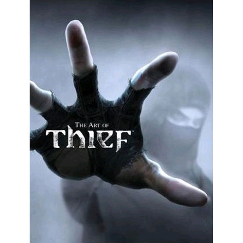 Thief - The Art of Thief 4 Hardcover Book